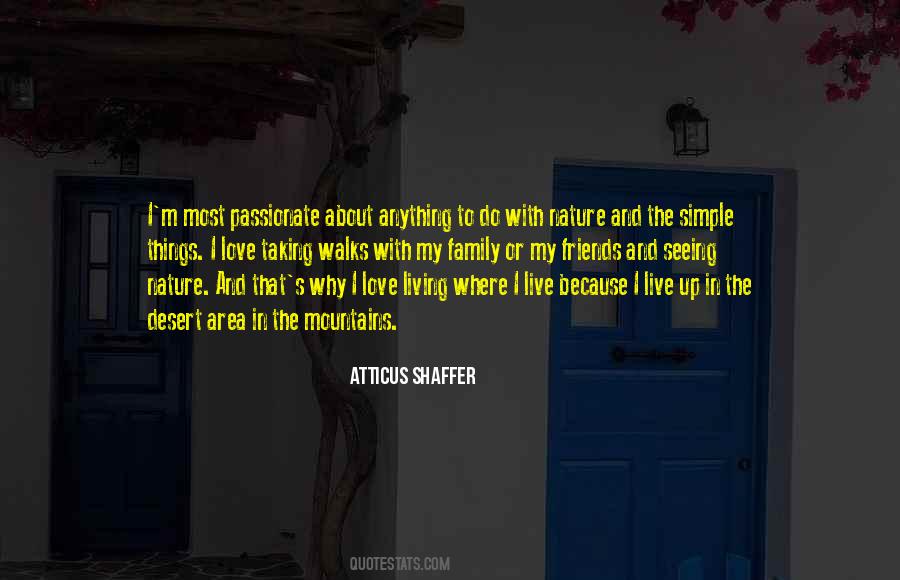 Atticus Shaffer Quotes #298404