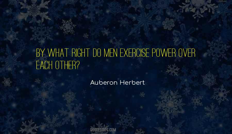 Auberon Herbert Quotes #1804525