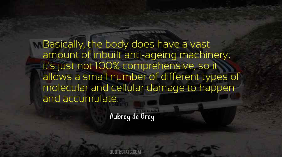 Aubrey De Grey Quotes #1514768