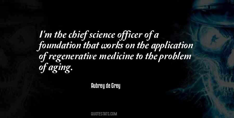 Aubrey De Grey Quotes #43367