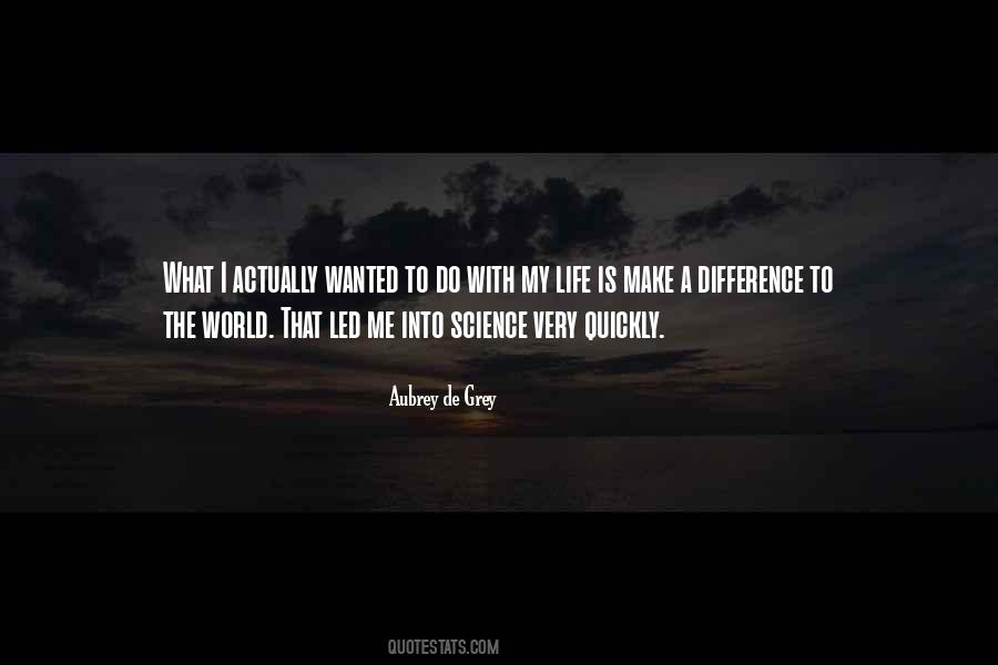 Aubrey De Grey Quotes #894629