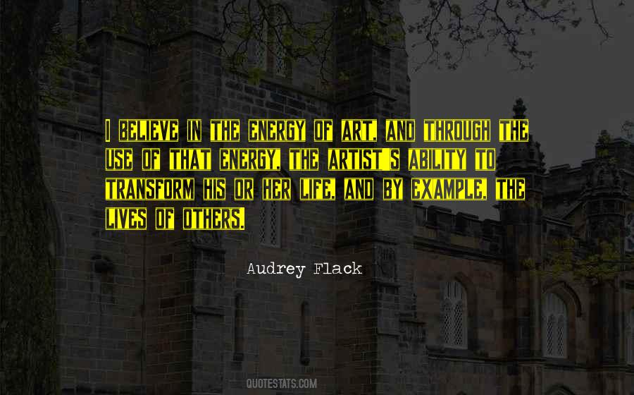 Audrey Flack Quotes #912838