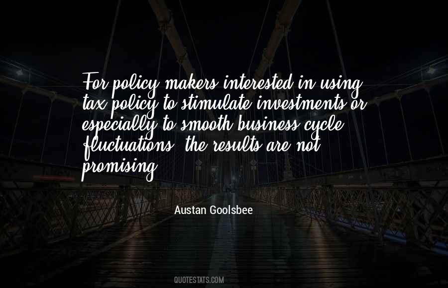 Austan Goolsbee Quotes #572649