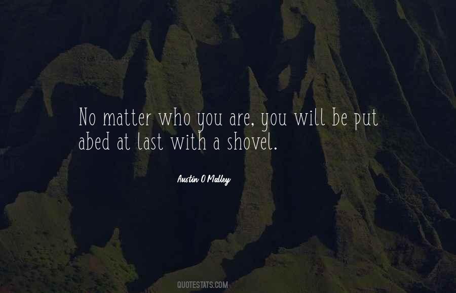 Austin O'malley Quotes #374324