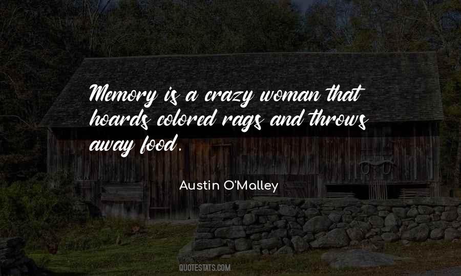 Austin O'malley Quotes #385086