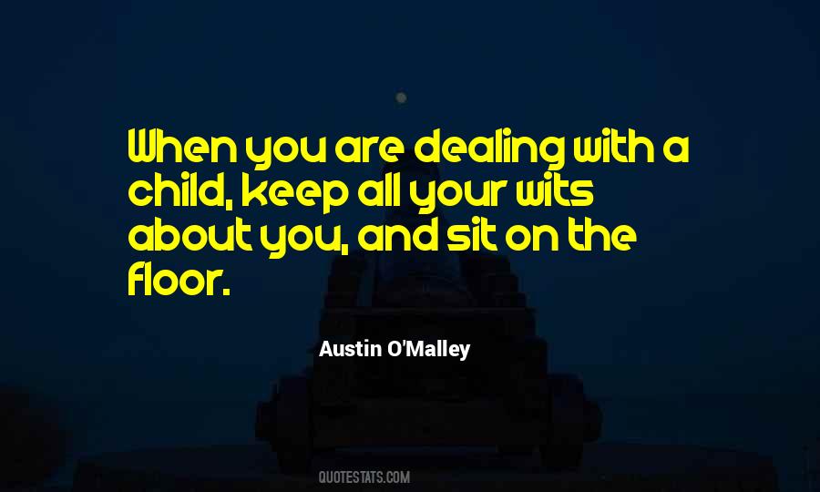 Austin O'malley Quotes #588679