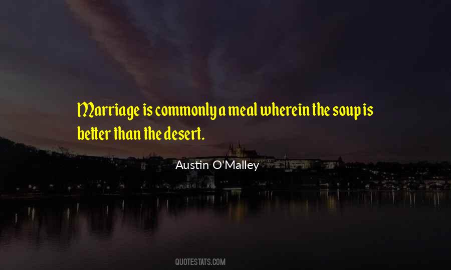 Austin O'malley Quotes #609183