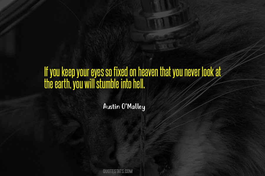 Austin O'malley Quotes #82197