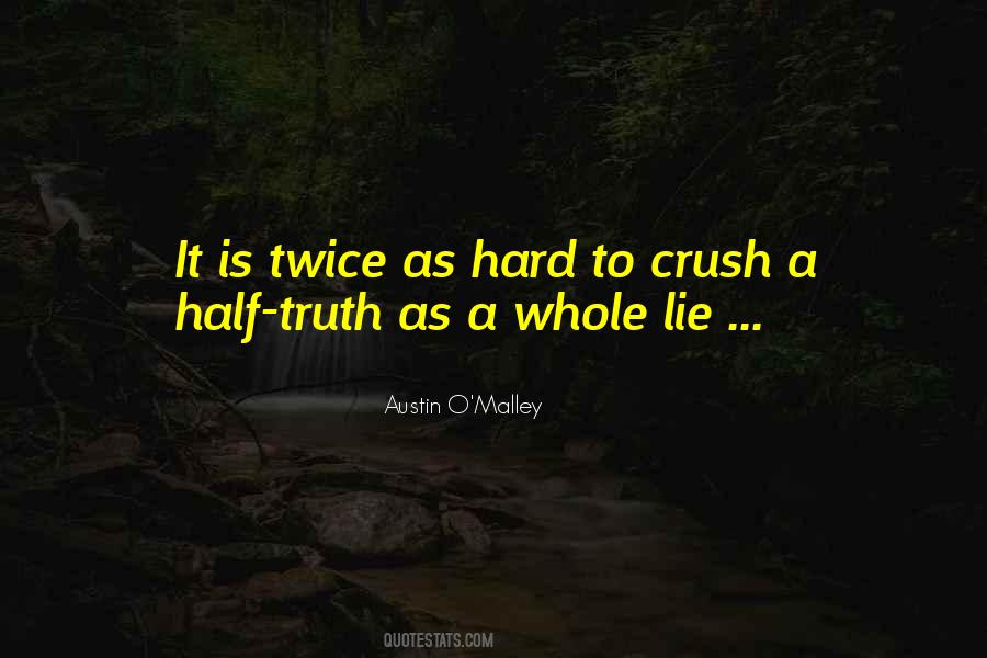 Austin O'malley Quotes #960371