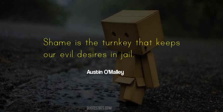 Austin O'malley Quotes #962237