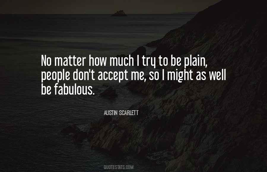 Austin Scarlett Quotes #306063