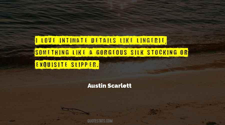 Austin Scarlett Quotes #825712