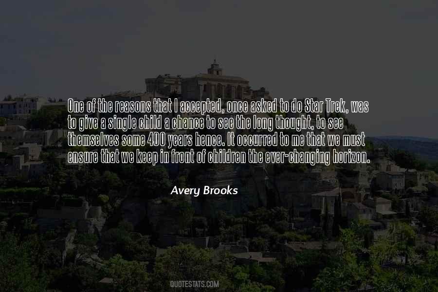 Avery Brooks Quotes #555551