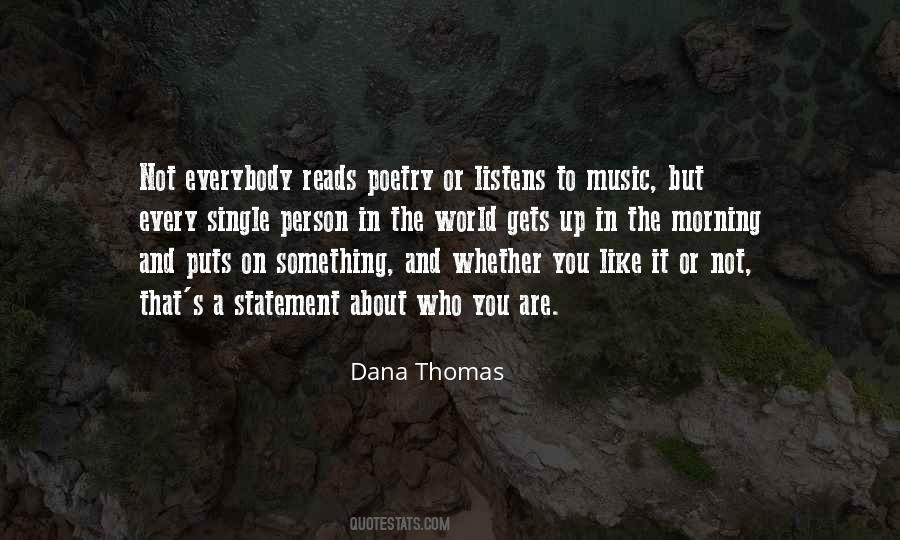 Quotes About Music In The Morning #934619