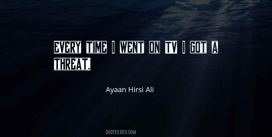 Ayaan Hirsi Ali Quotes #752887