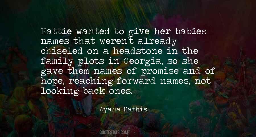 Ayana Mathis Quotes #811414