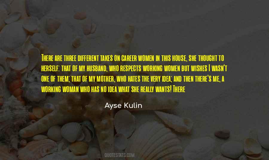 Ayse Kulin Quotes #1221270