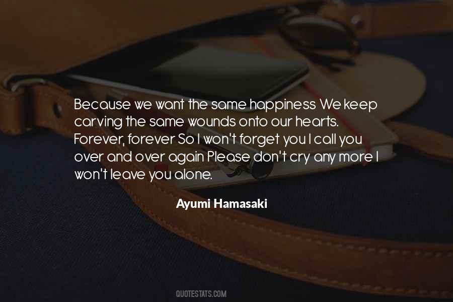 Ayumi Hamasaki Quotes #1799080