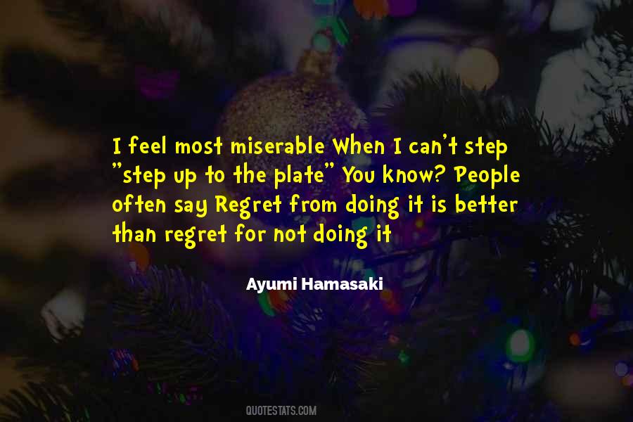 Ayumi Hamasaki Quotes #321899