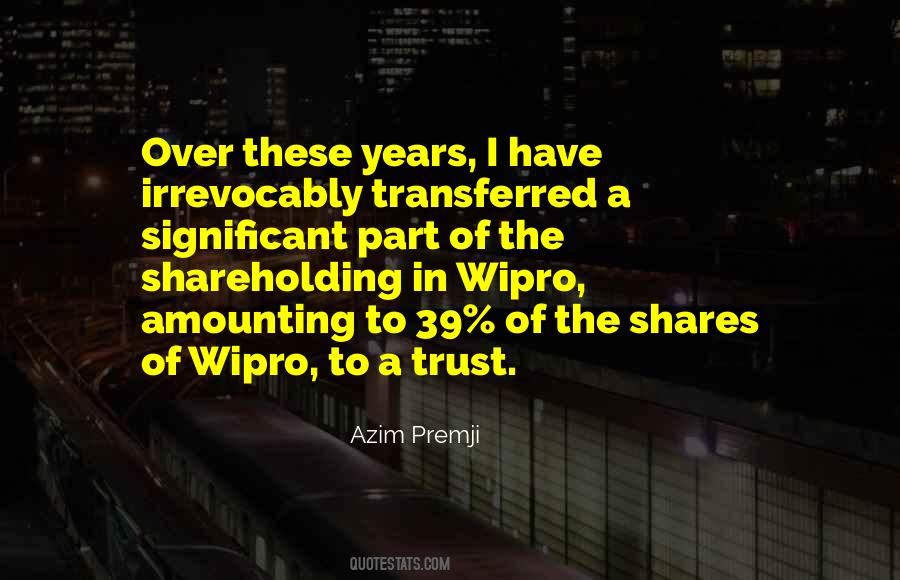 Azim Premji Quotes #1119878