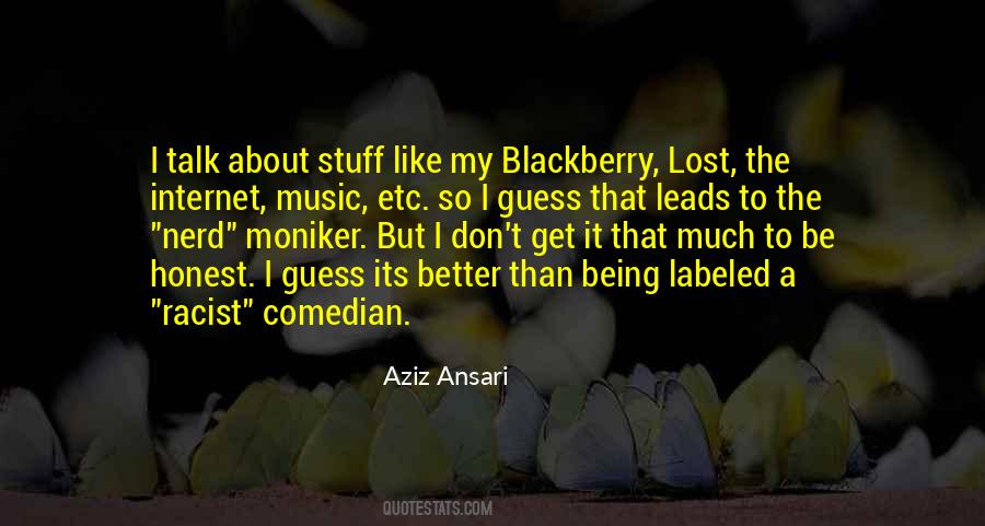 Aziz Ansari Quotes #295139