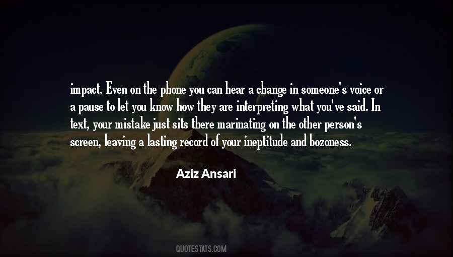 Aziz Ansari Quotes #297360