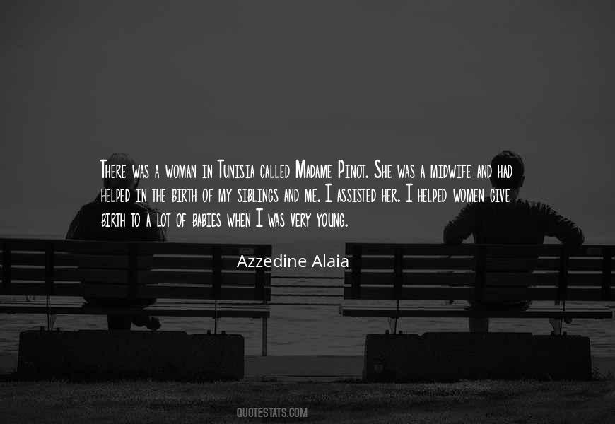 Azzedine Alaia Quotes #1003503