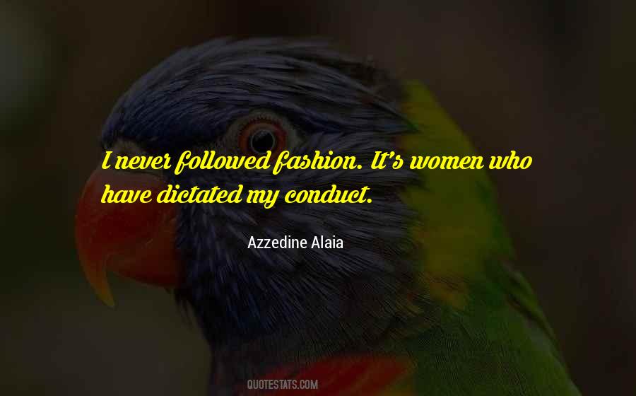 Azzedine Alaia Quotes #225756