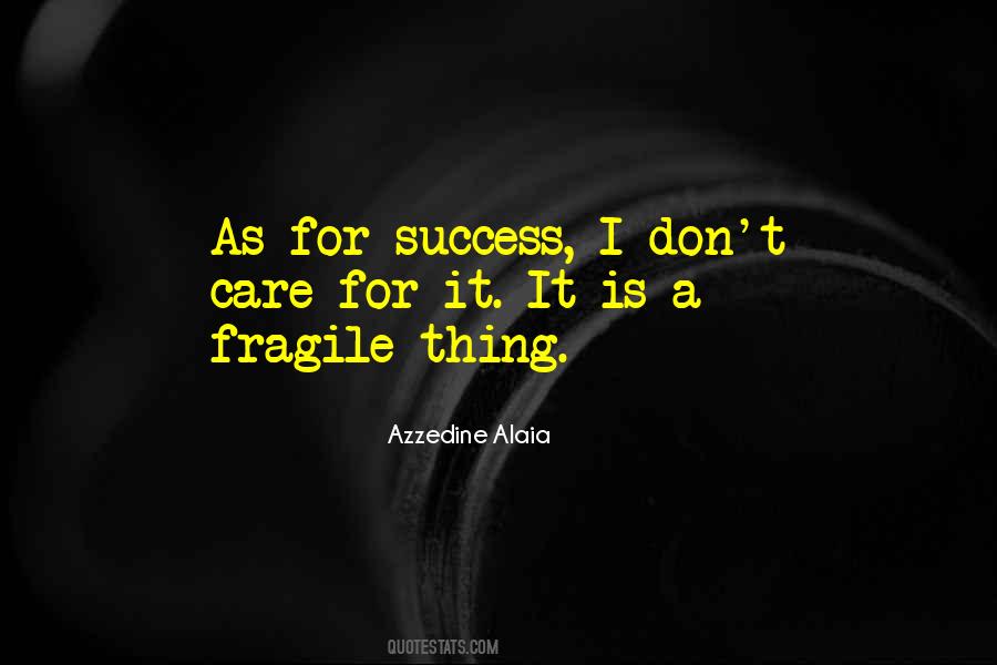 Azzedine Alaia Quotes #273580