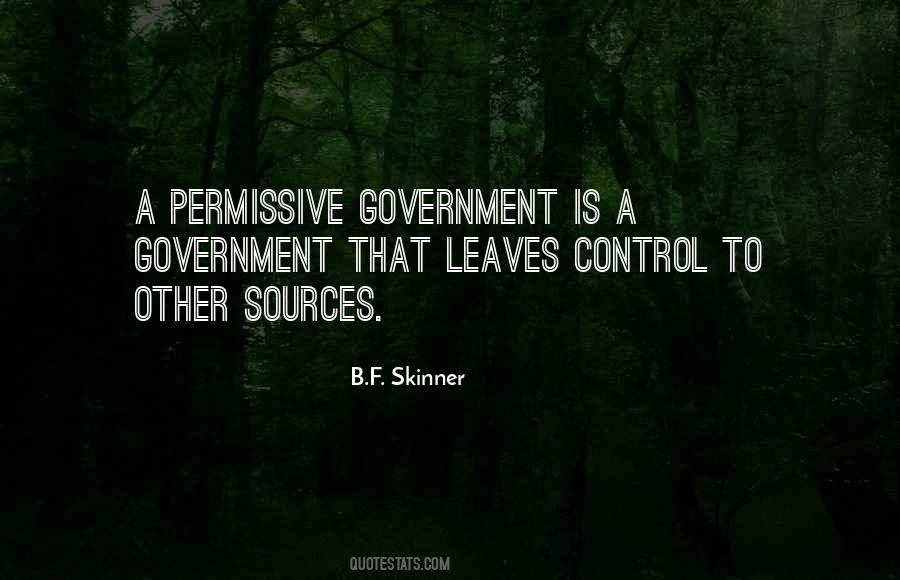 B F Skinner Quotes #1369673