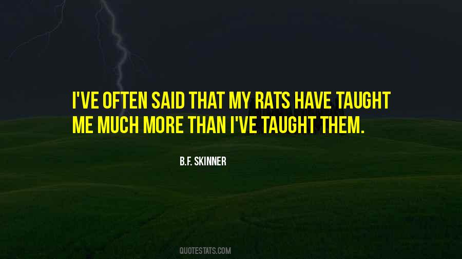 B F Skinner Quotes #220596