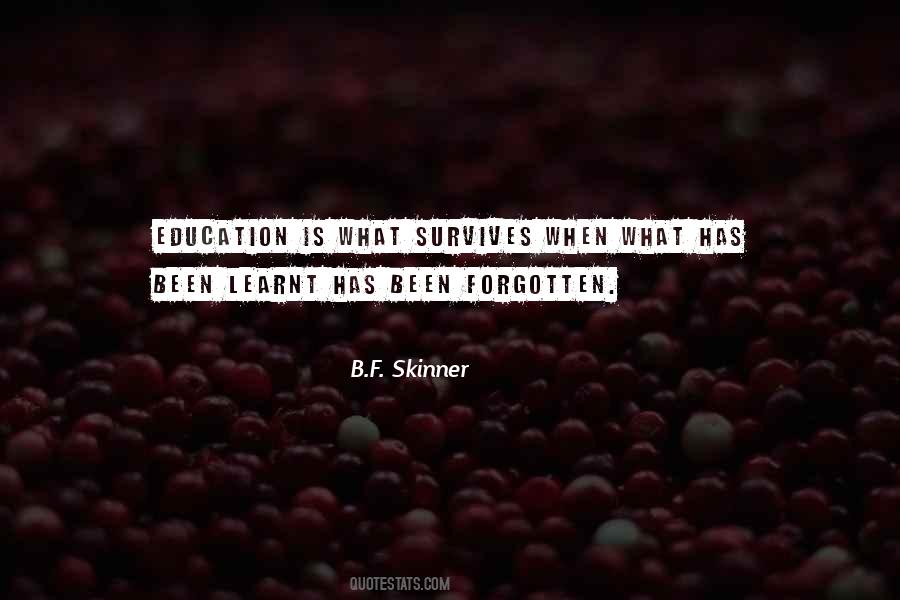 B F Skinner Quotes #591393