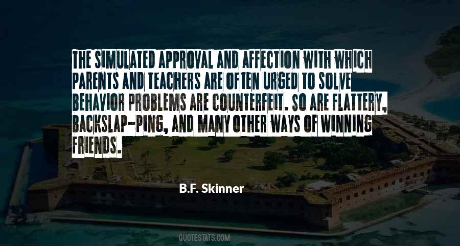 B F Skinner Quotes #913797