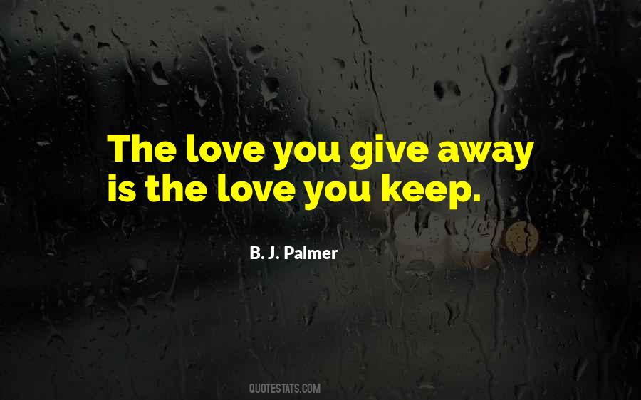 B J Palmer Quotes #645139