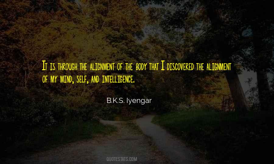 B K S Iyengar Quotes #182960
