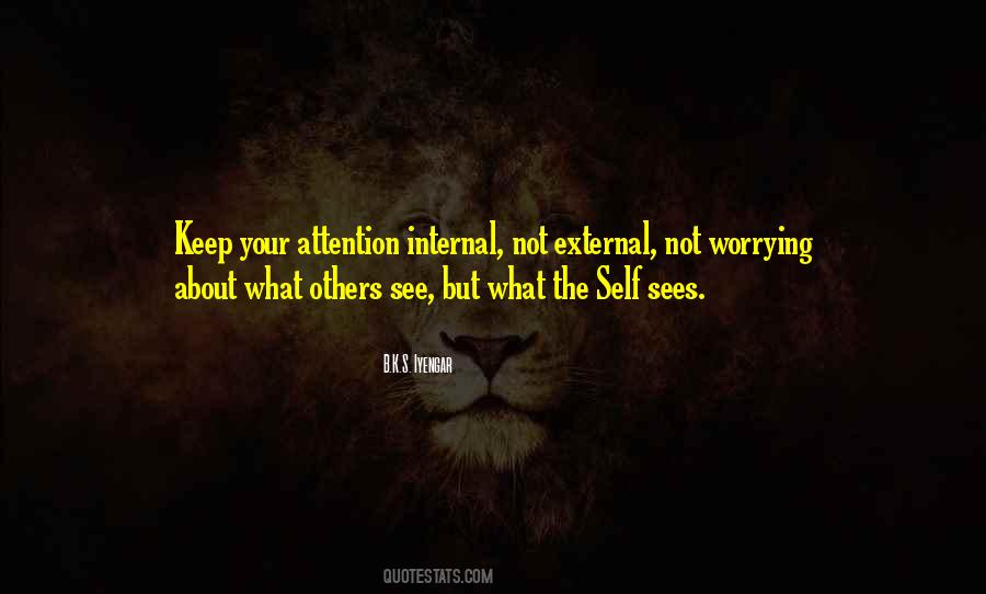 B K S Iyengar Quotes #459536