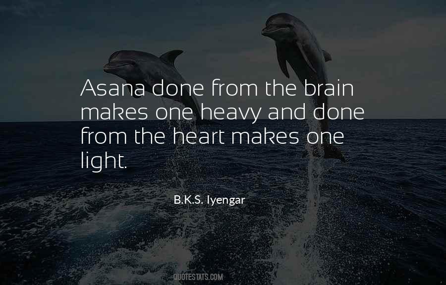 B K S Iyengar Quotes #544263