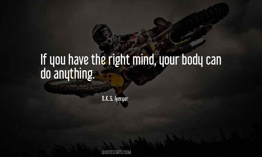 B K S Iyengar Quotes #594225