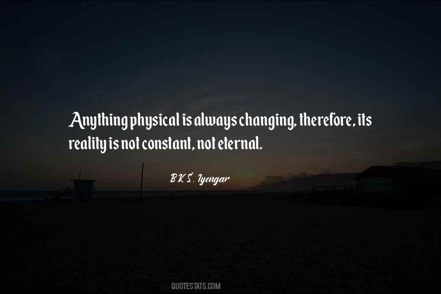 B K S Iyengar Quotes #663649