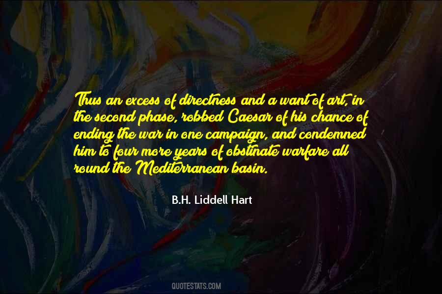 B. H. Liddell Hart Quotes #1871581