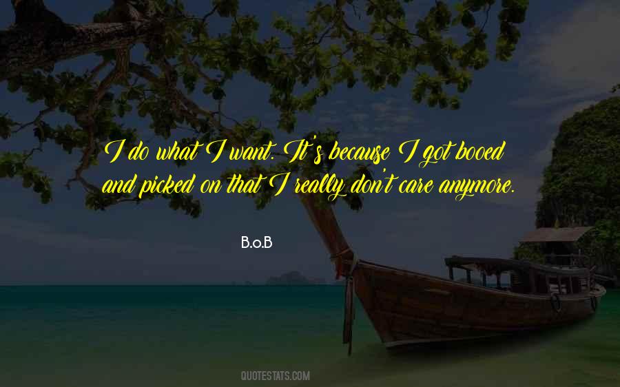 B.o.b Quotes #1086174