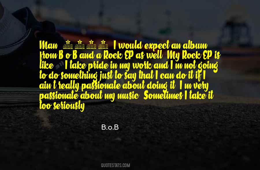 B.o.b Quotes #726438