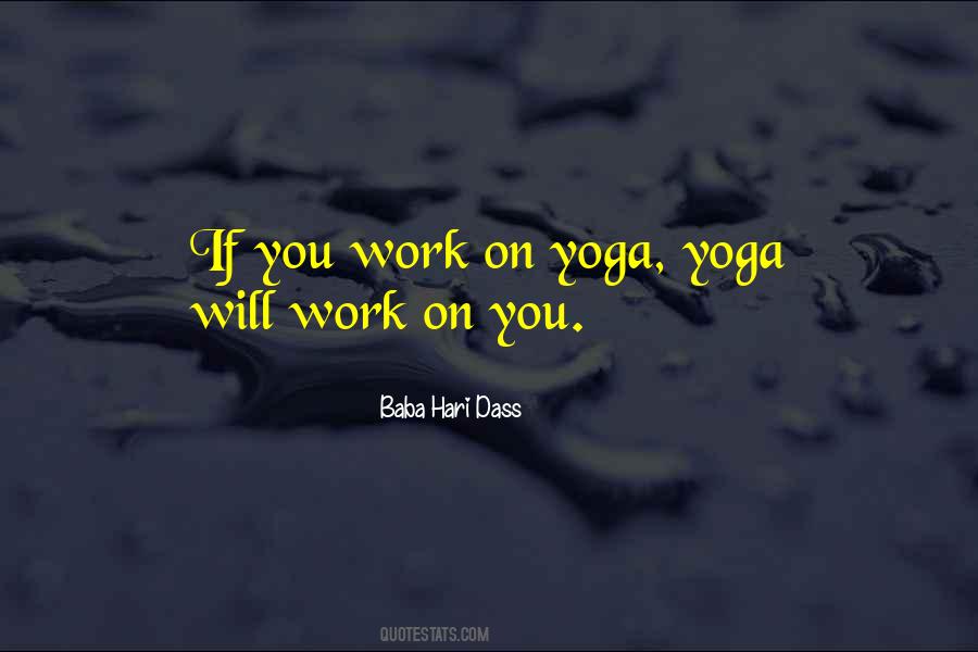 Baba Hari Dass Quotes #569790