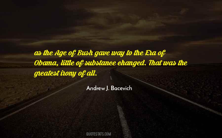 Bacevich Quotes #1876617