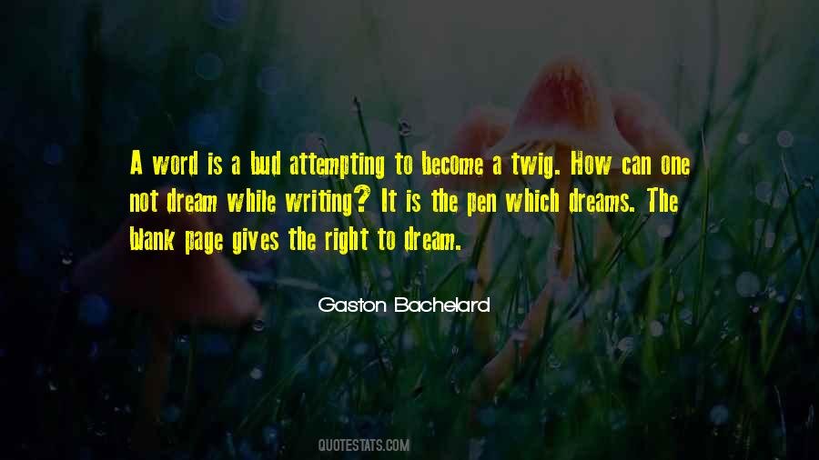 Bachelard Quotes #1225492