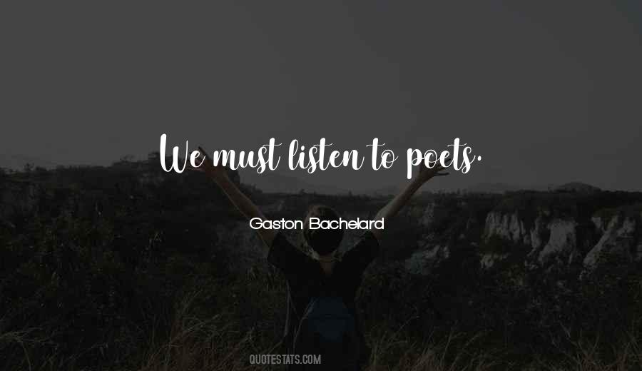 Bachelard Quotes #385637