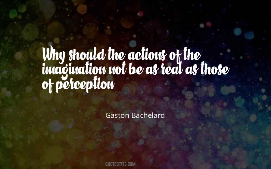 Bachelard Quotes #499695