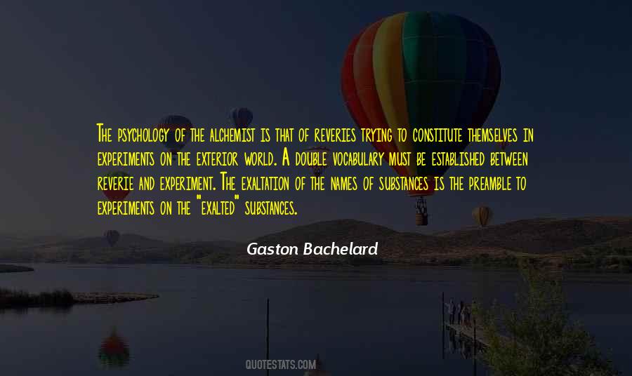 Bachelard Quotes #758360