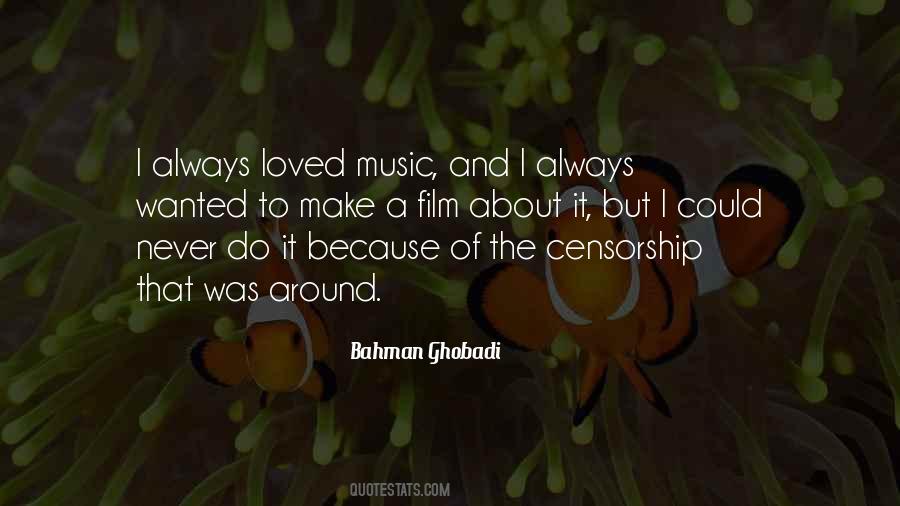 Bahman Ghobadi Quotes #30832