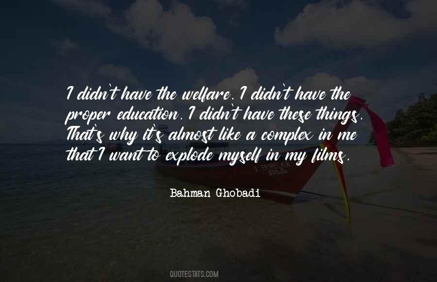 Bahman Ghobadi Quotes #359196